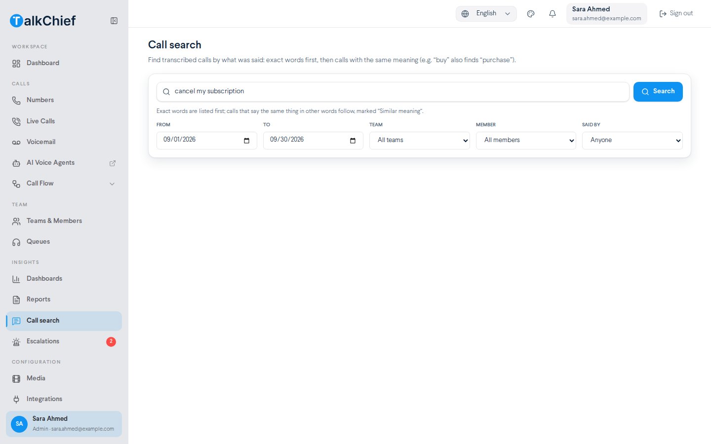 Insights > Call search with 'cancel my subscription' in the search box, From and To dates, Team, Member and Said by filters, and the Search button