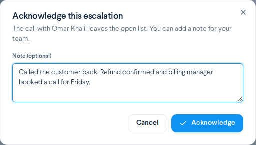 Acknowledge this escalation dialog with the Note (optional) field filled in and the Acknowledge button