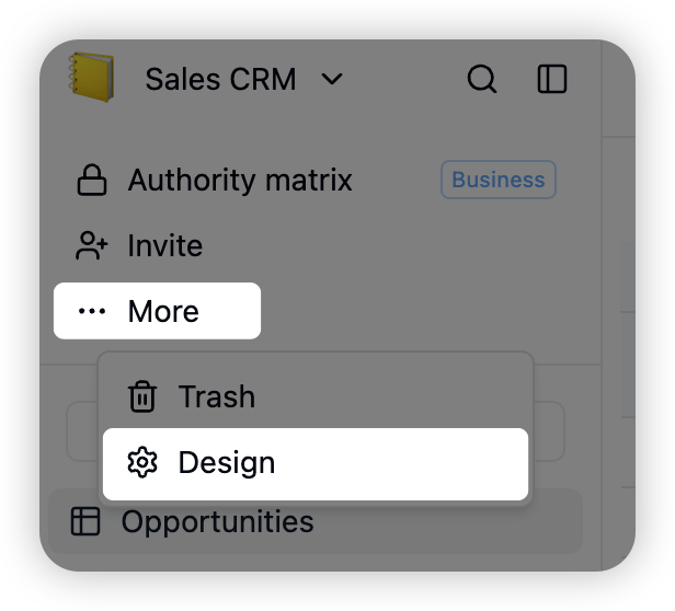 Open the design page from the More menu