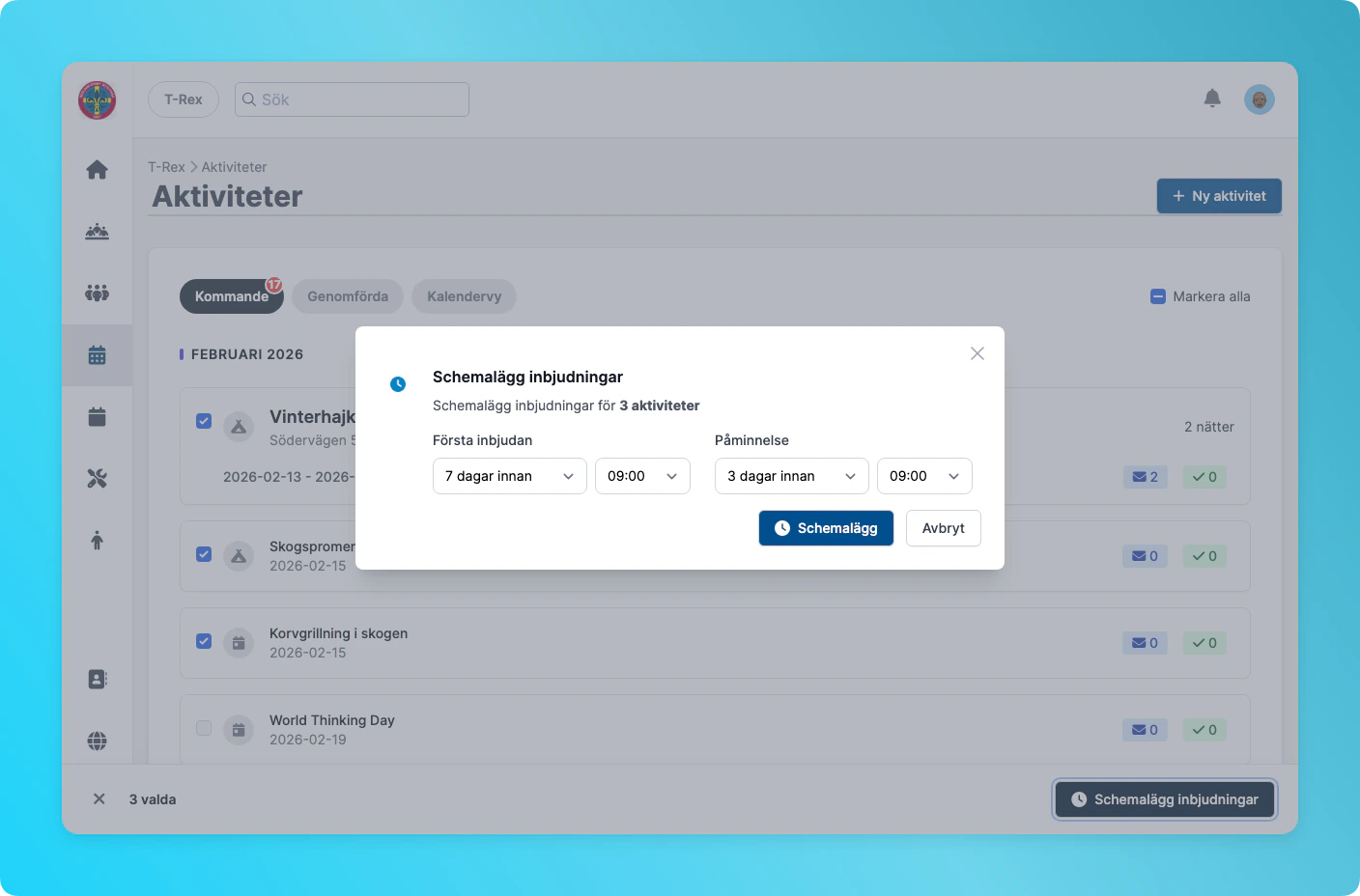 Schemalägg inbjudningar för flera aktiviteter