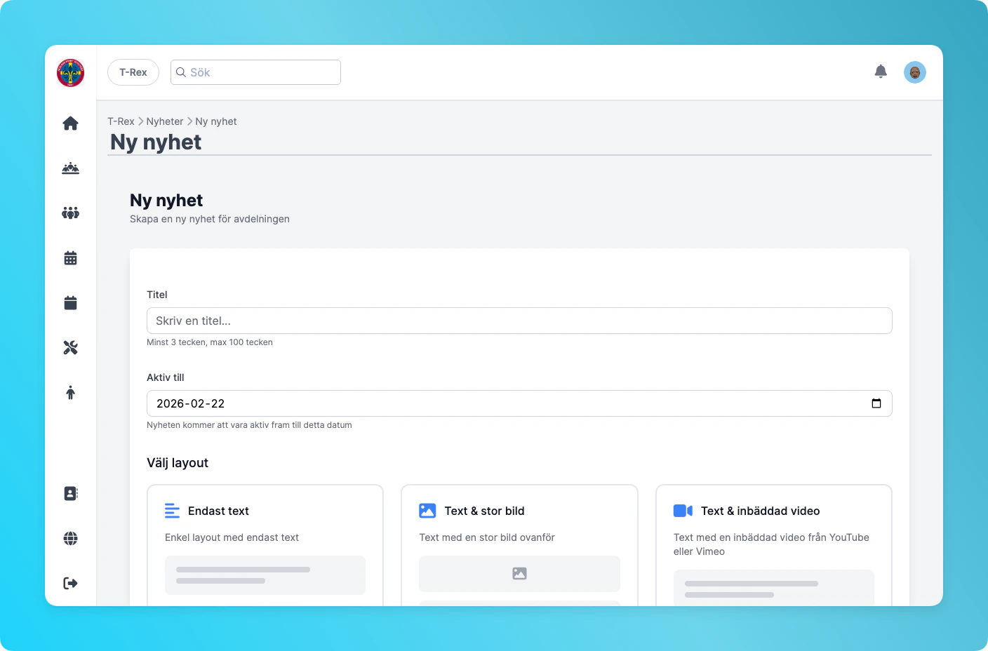 Formulär för att skapa nyhet med titel, layout-val och texteditor