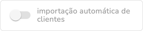 campo de ativação da importação automática de clientes