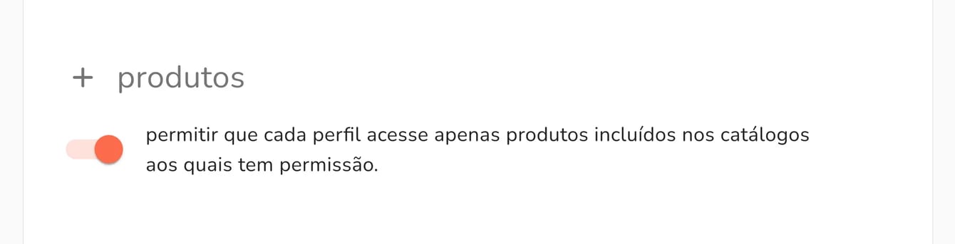 restrição de produtos por perfil