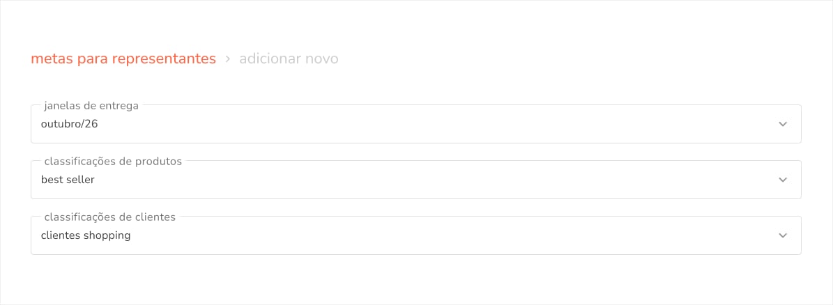novas configurações para as metas dos representantes