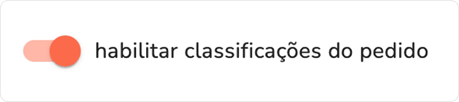 opção habilitar classificações do pedido ativada no módulo de integração de pedidos