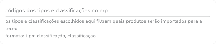 campo códigos dos tipos e classificações no erp do módulo de integração de produtos