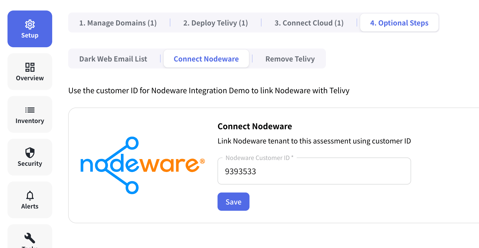 Connect Nodeware and add the Customer ID under Setup > Optional Steps