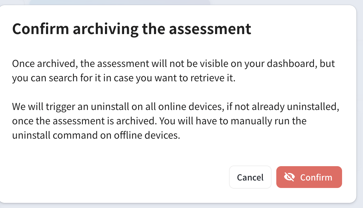 Notification shown when archiving an assessment