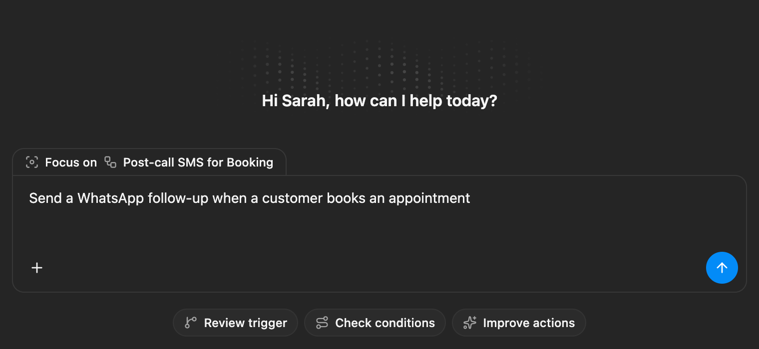 Fullscreen Ask Charlie welcome view focused on a Booking follow-ups workflow, with a WhatsApp appointment prompt typed into the input