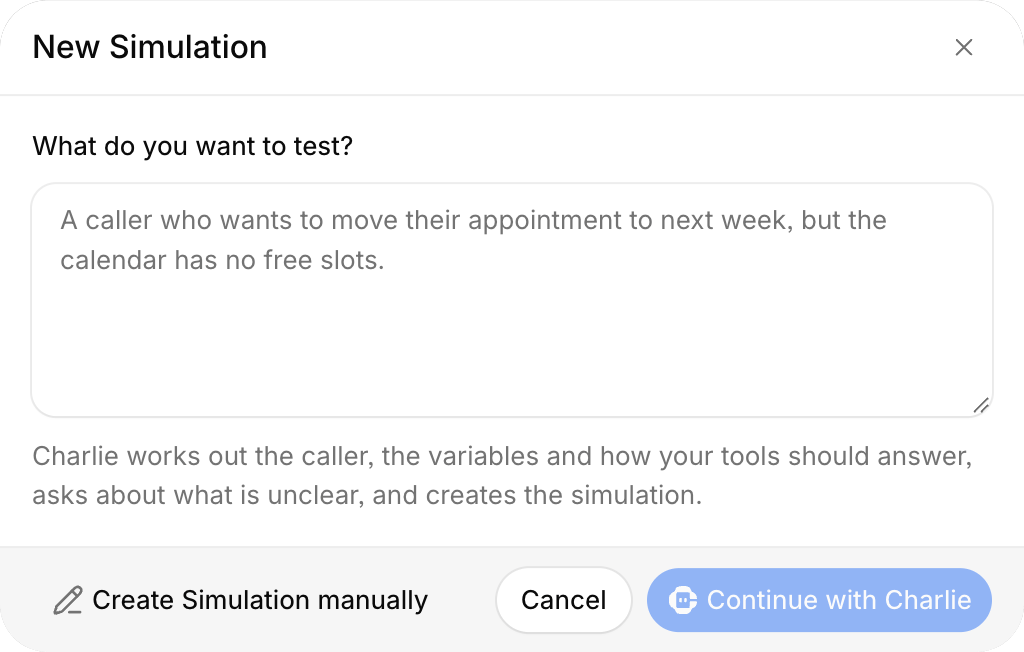 New Simulation dialog for describing a test scenario to Charlie