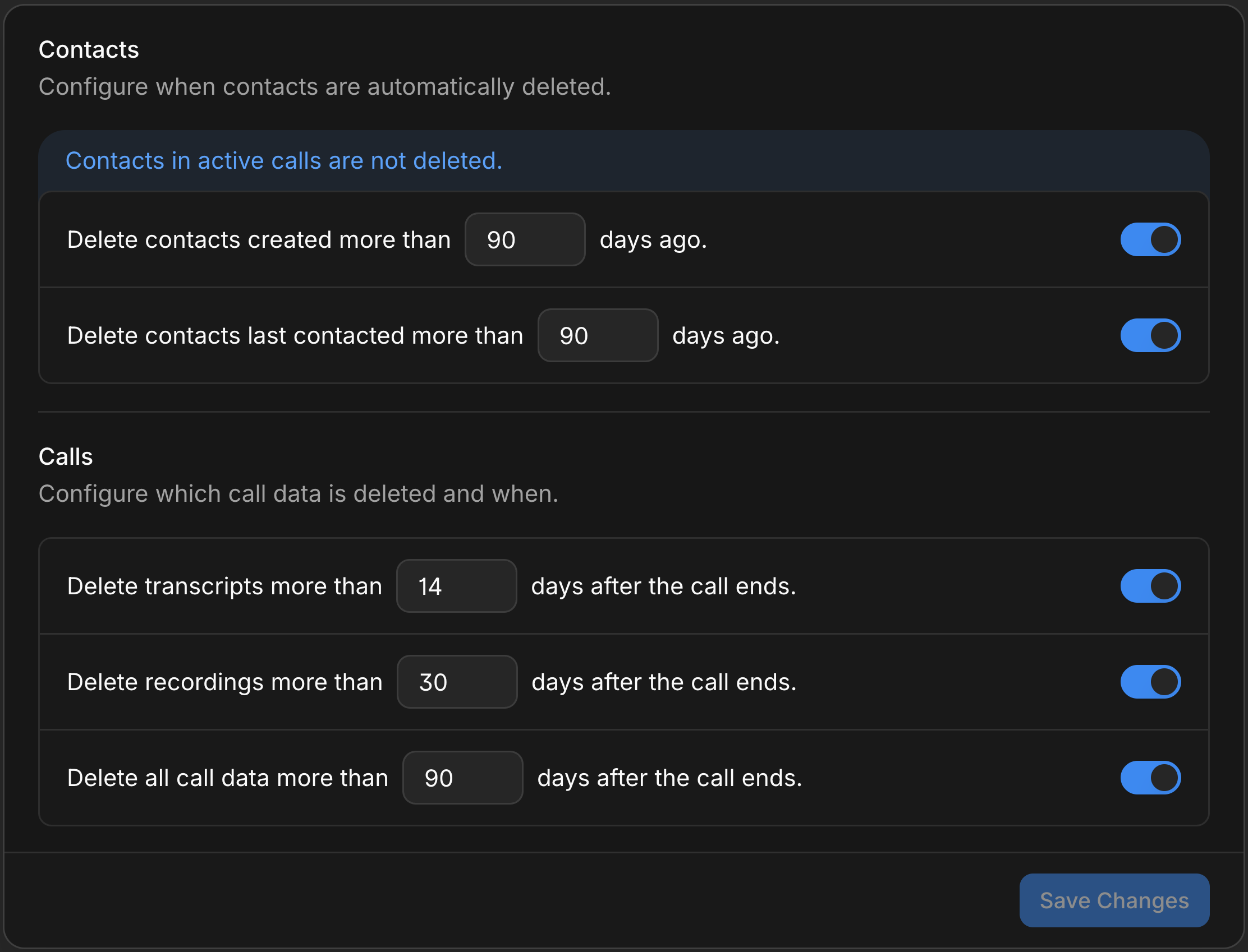 Data retention settings for contacts, call data, recordings, and transcripts