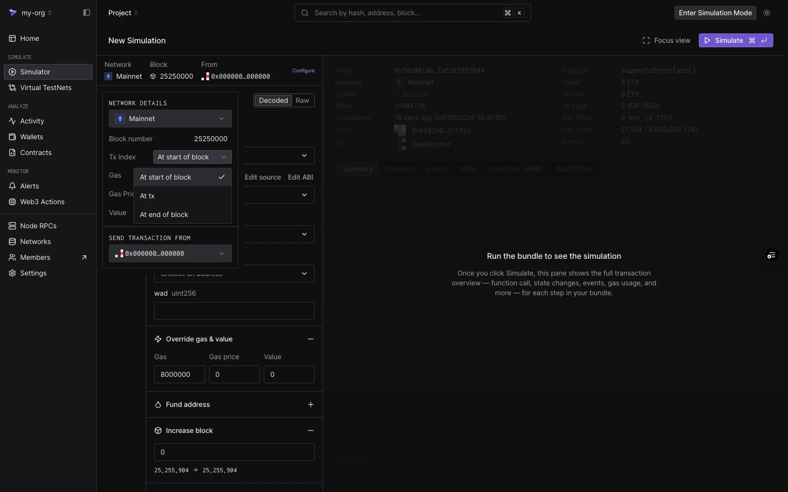 Configure panel with block number 25250000 pinned and the Tx Index menu open showing At start of block, At tx, and At end of block options
