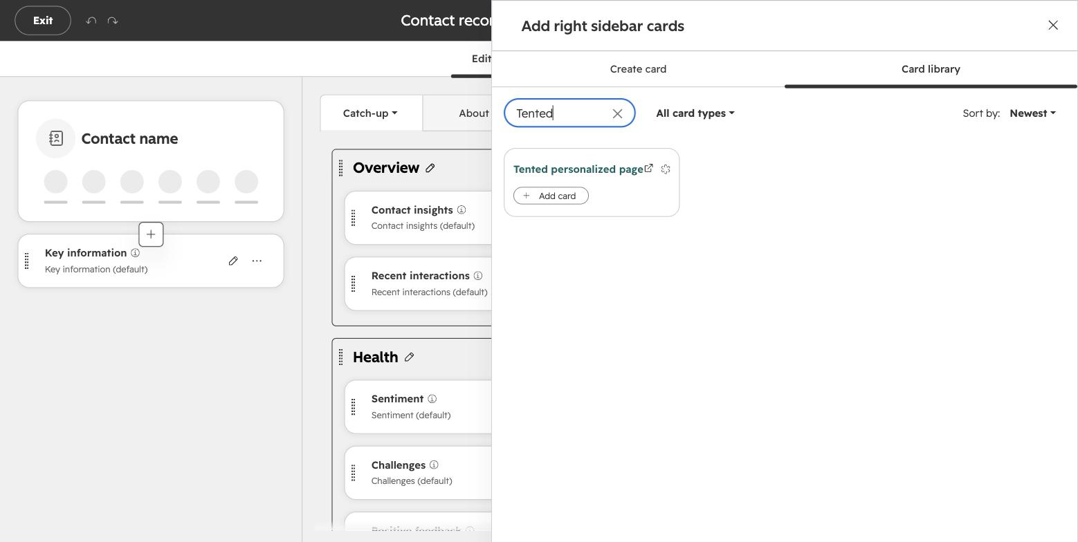 HubSpot's record layout editor with the Tented card found in the Card library.
