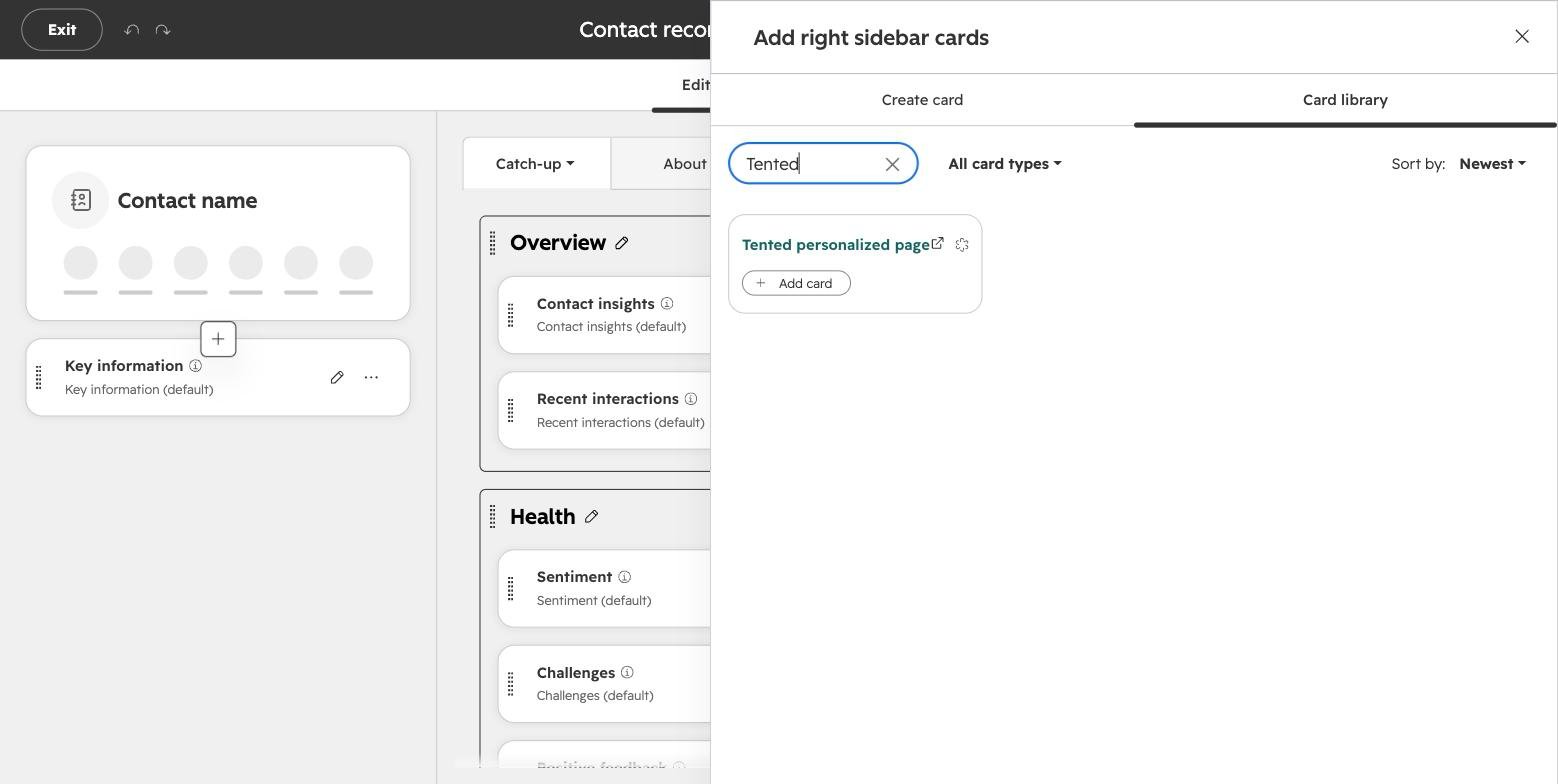 HubSpot's record layout editor with the Tented card found in the Card library.