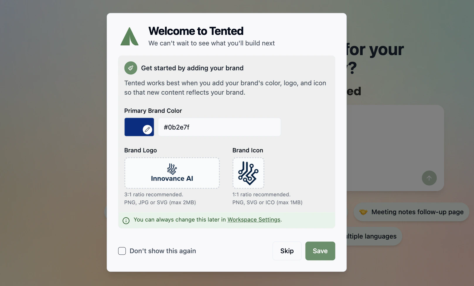 A screenshot of the prompt for adding brand assets. It appears after you first sign up for Tented.