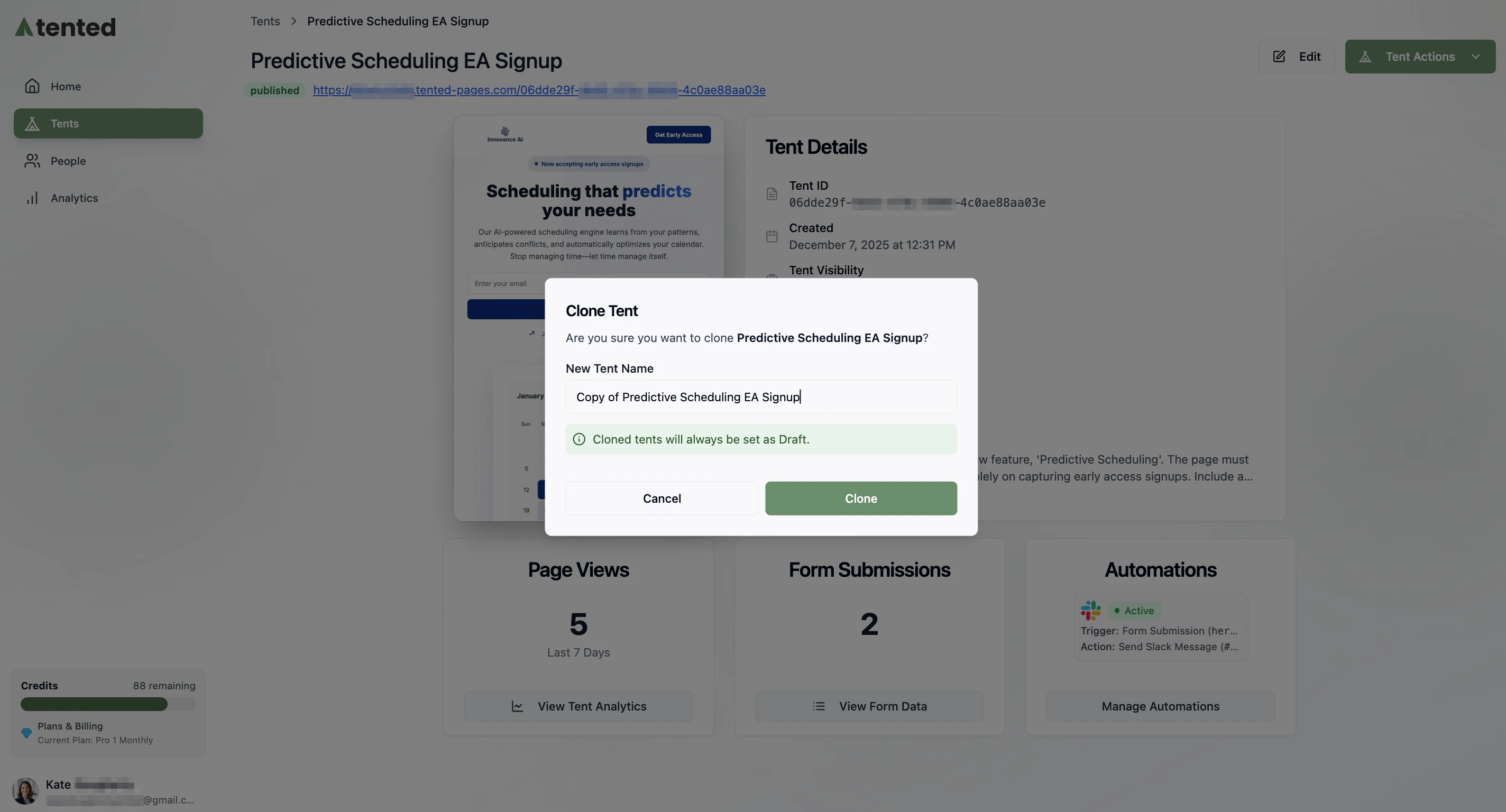A screenshot of the Tent Details page with the Clone Tent window open.