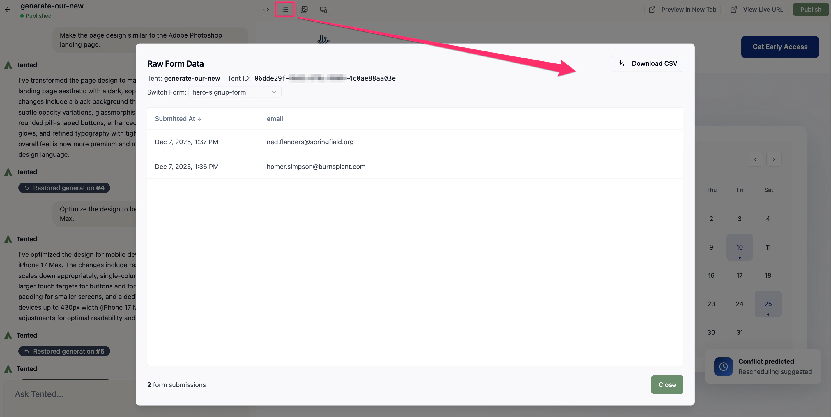 A screenshot of the Tent Editor with the View Form Submissions icon highlighted and the Raw Form Data window open.