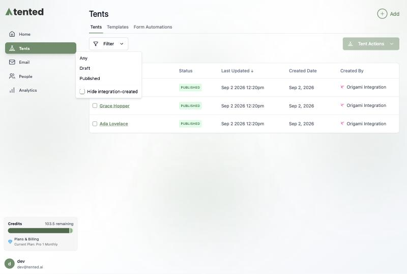 The Tents list with Origami Integration as the creator and the Hide integration-created option in the Filter menu.