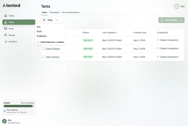 The Tents list with Origami Integration as the creator and the Hide integration-created option in the Filter menu.