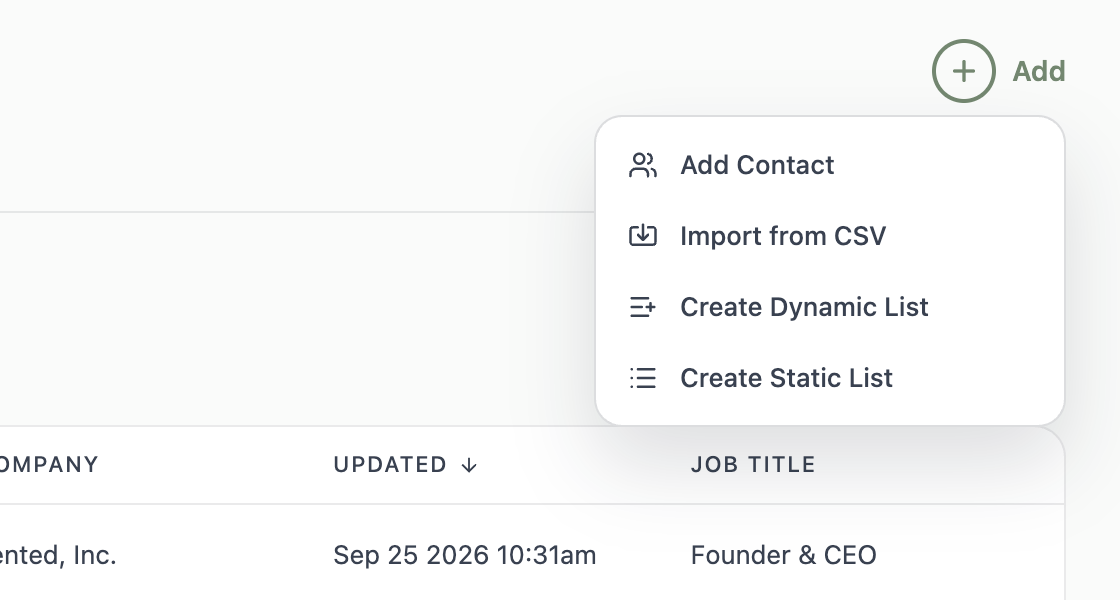 A screenshot of the Add menu with options to Add Contact, Import from CSV, Create Dynamic List, and Create Static List.