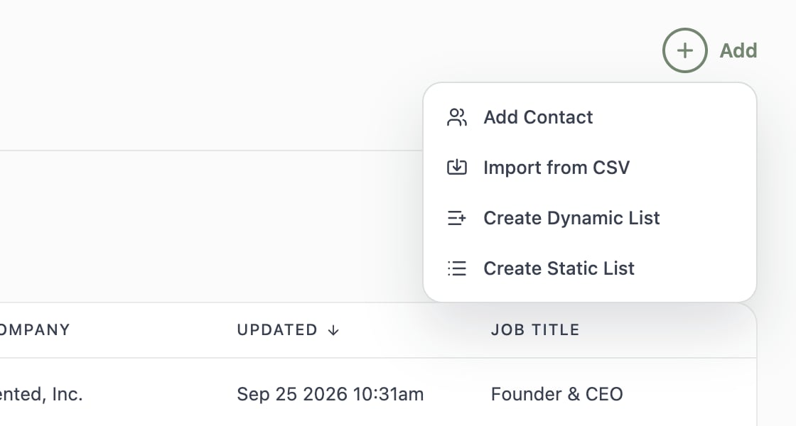 A screenshot of the Add menu with options to Add Contact, Import from CSV, Create Dynamic List, and Create Static List.