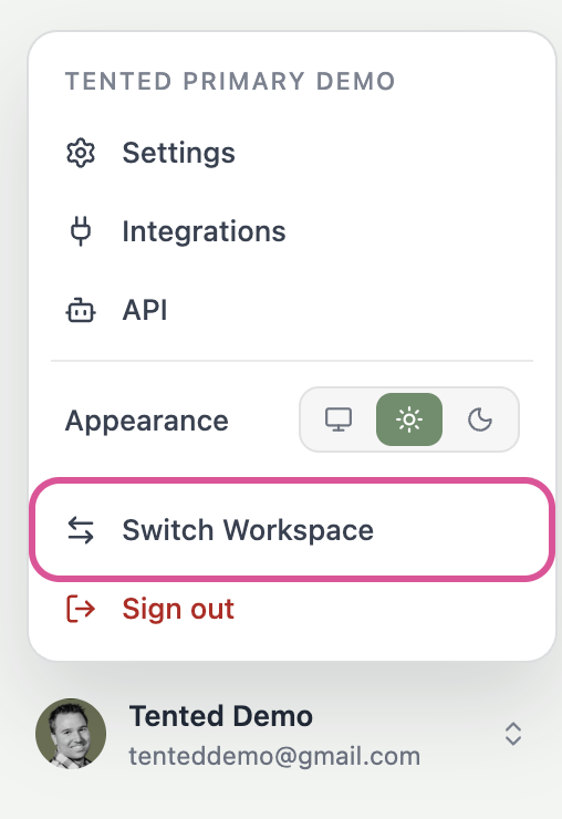A screenshot of the profile menu open in the sidebar, showing Settings, Integrations, API, Appearance, Switch Workspace, and Sign out.