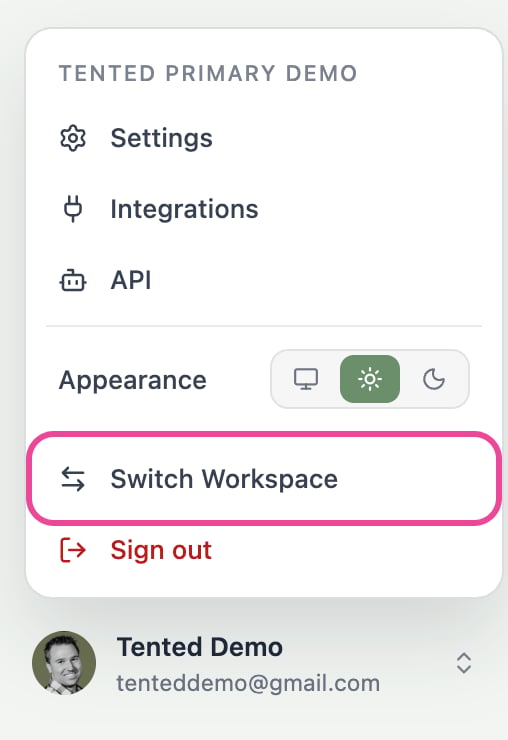 A screenshot of the profile menu open in the sidebar, showing Settings, Integrations, API, Appearance, Switch Workspace, and Sign out.