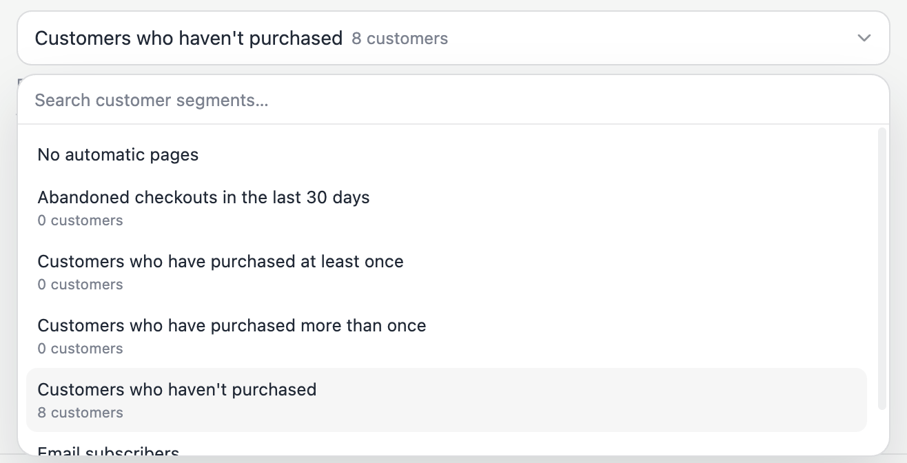 The segment picker, listing each Shopify segment with its number of customers.