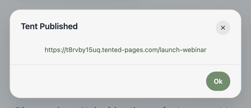 A screenshot of the confirmation that a tent was published, showing the live URL.
