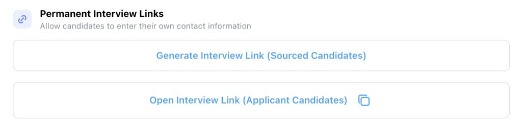 Permanent Interview Links section with Generate Interview Link for sourced candidates and Open Interview Link for applicant candidates
