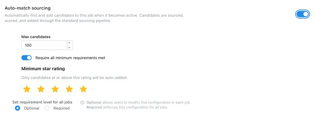 Auto-match sourcing setting with max candidates, star rating, and requirement level