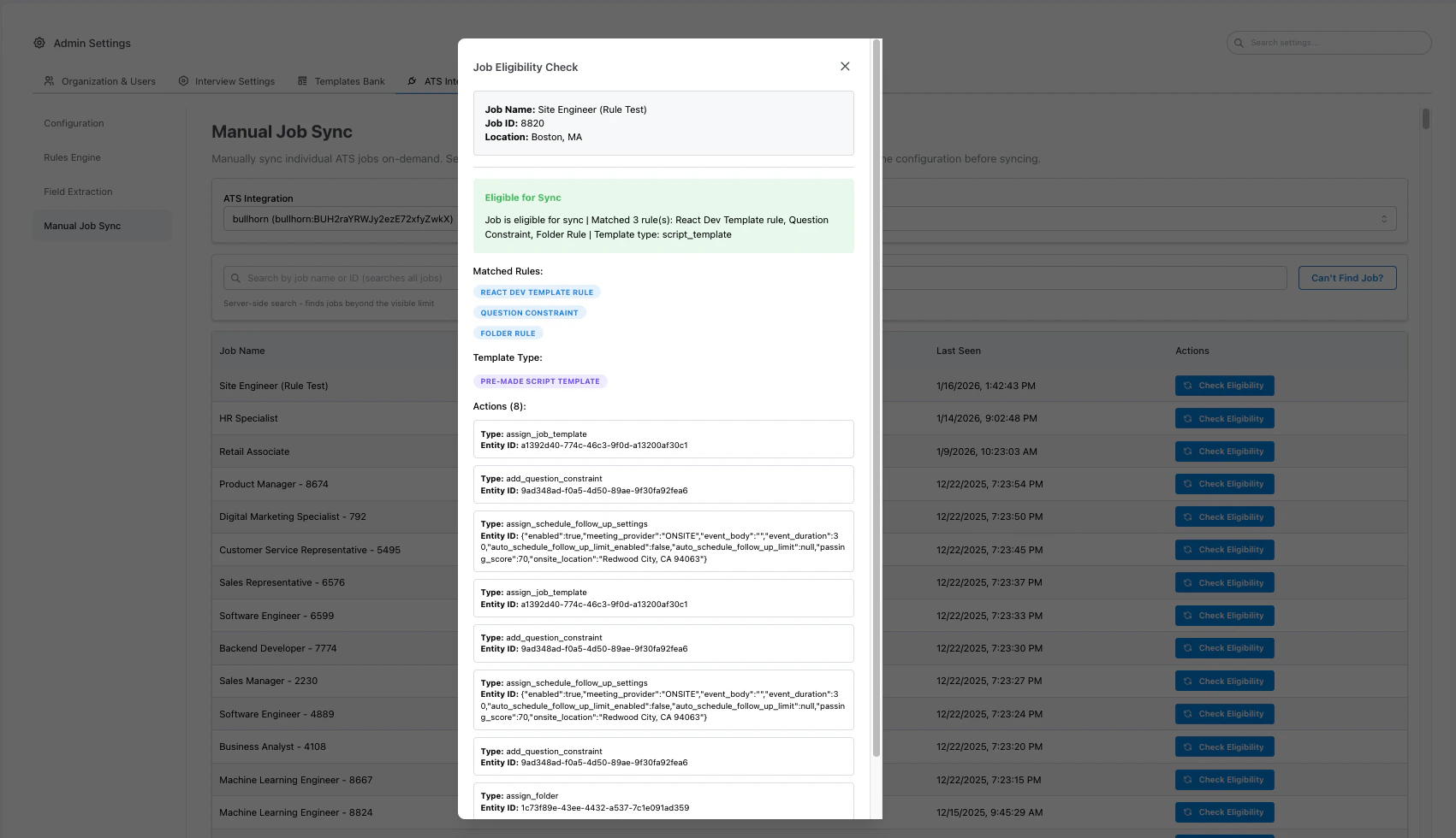 Eligibility check dialog showing matched rules, template type, and actions