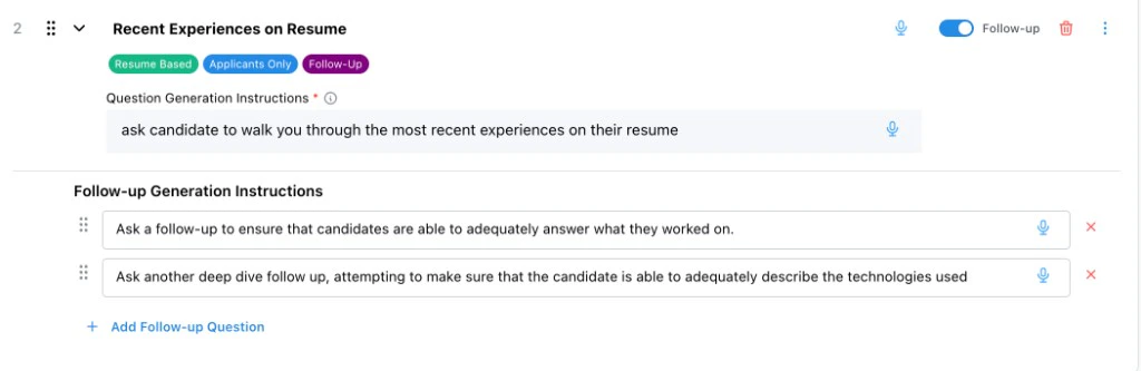 Applicant-only Resume Based question with follow-up generation instructions