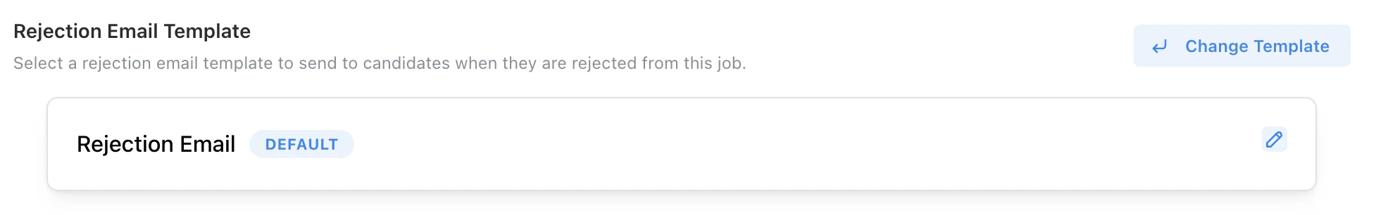 Rejection Email Template picker