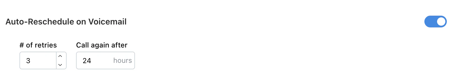 Auto-Reschedule on Voicemail setting