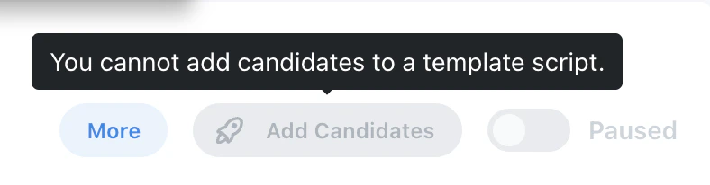Add Candidates button disabled with tooltip explaining candidates cannot be added to a template job