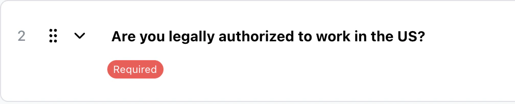 Required question example for legal work authorization