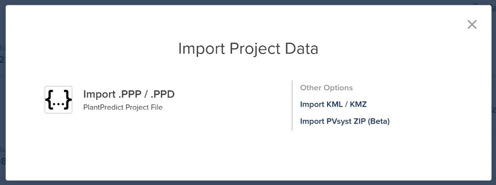 Import Project Data dialog showing the Import PVsyst ZIP (Beta) option in PlantPredict