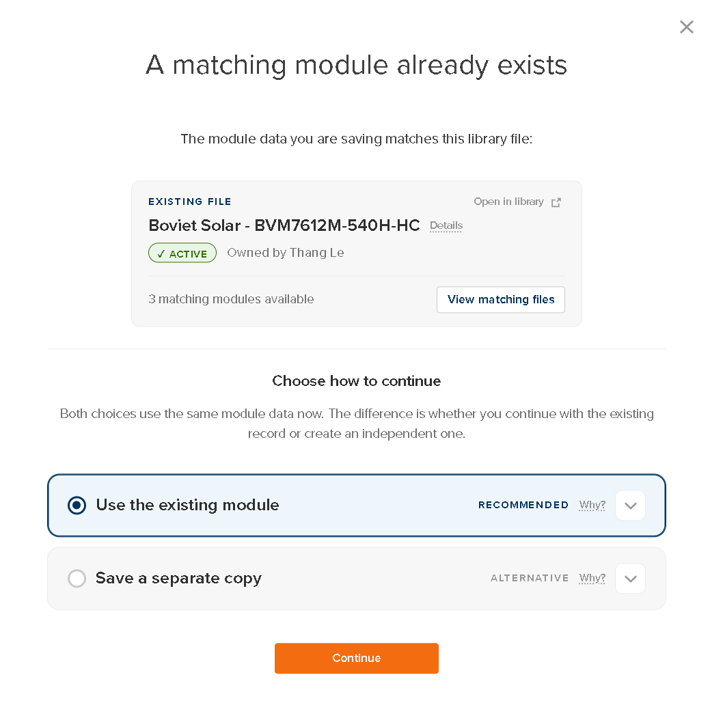 Dialog reporting that a matching module already exists, with options to use the existing module or save a separate copy