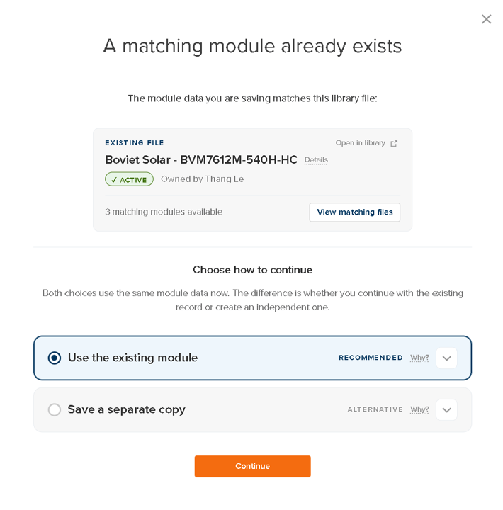 Dialog reporting that a matching module already exists, with options to use the existing module or save a separate copy