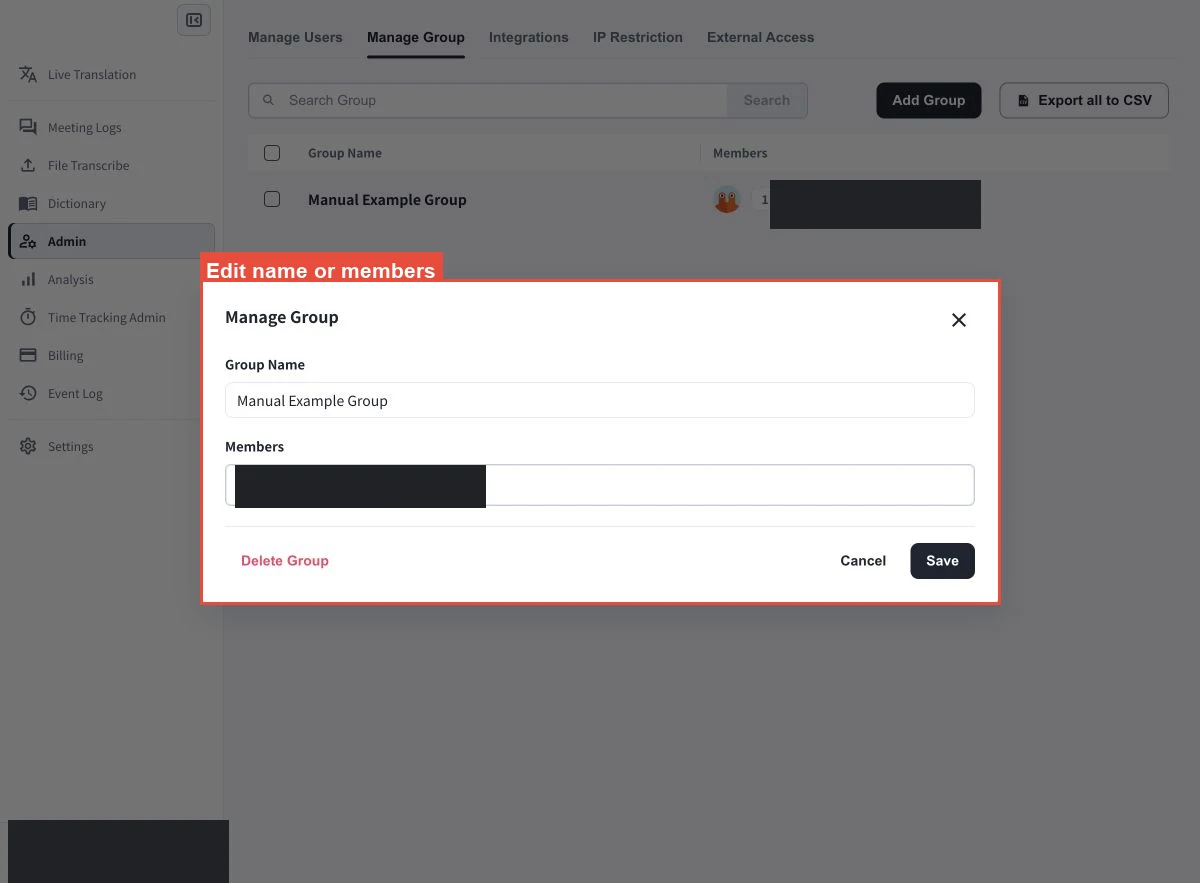 用於變更群組名稱或成員的Manage Group對話框