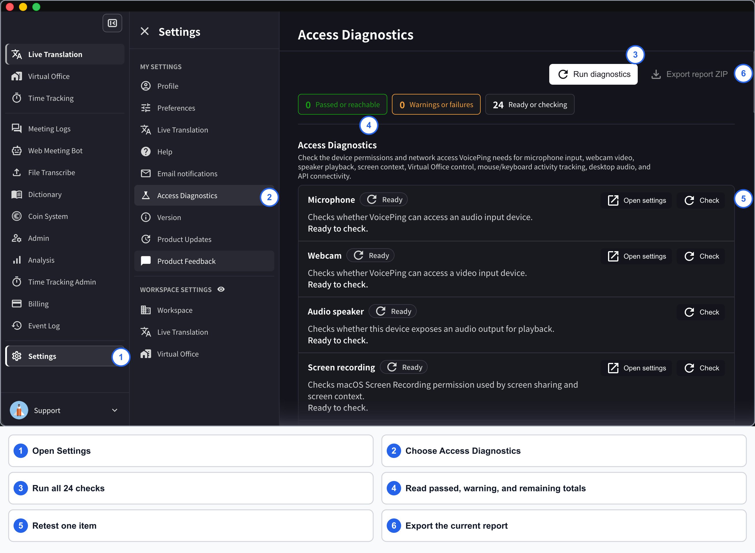 Full VoicePing window showing where Settings and Access Diagnostics are located and the complete diagnostics screen with six numbered callouts