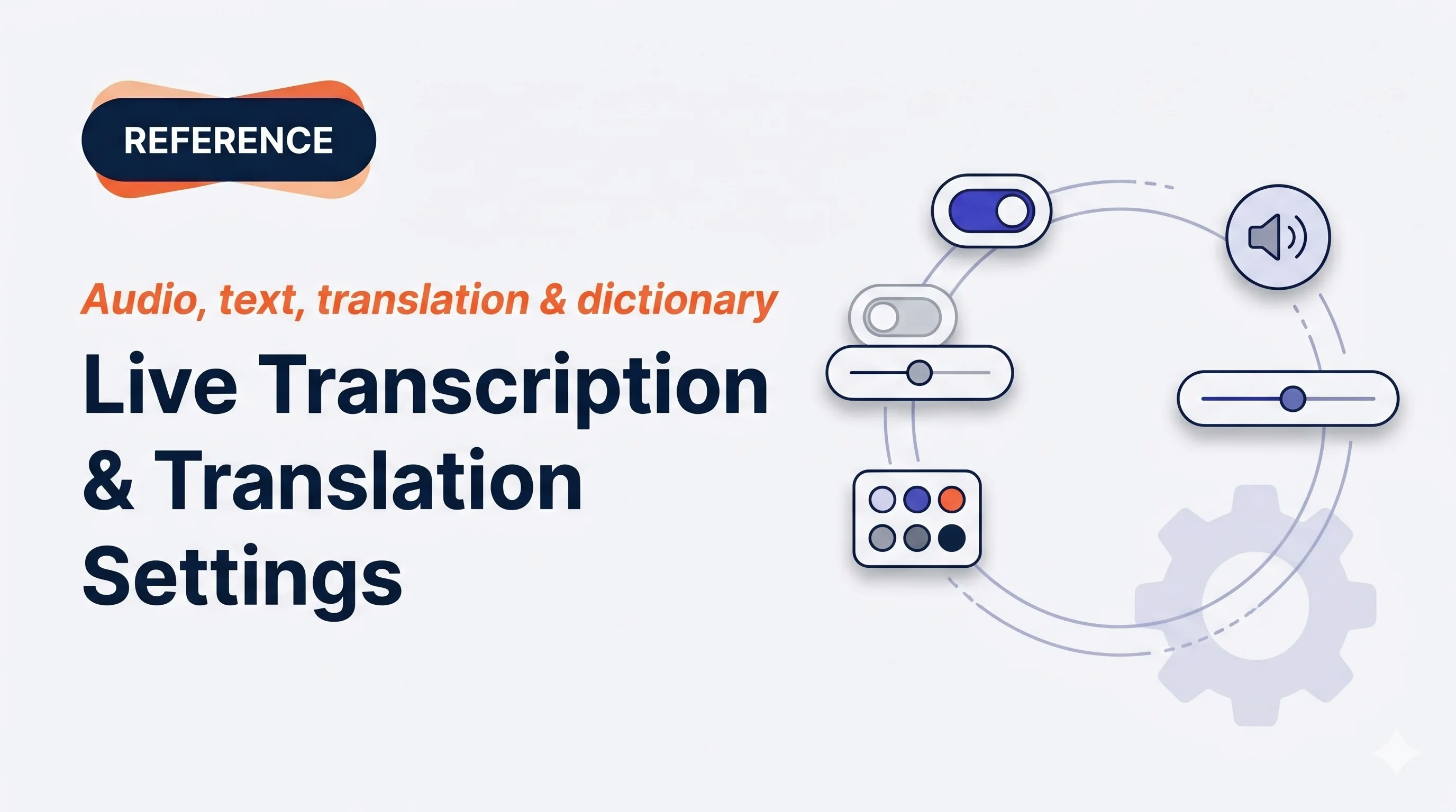 Live Transcription & Translation Settings