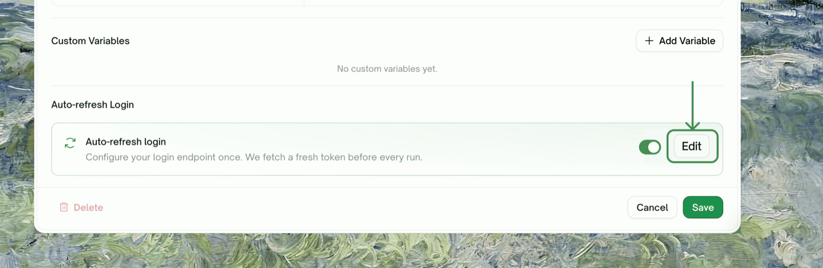 Edit on the Auto-refresh login card, reopening the saved config