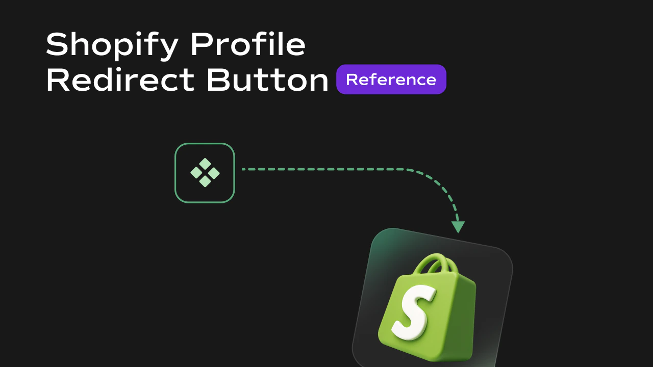 Shopify Profile Redirect Button REF