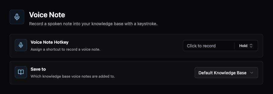 Voice Note hotkey and destination knowledge base