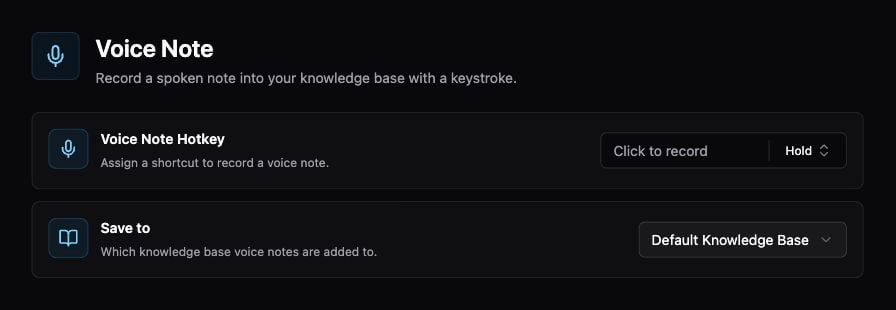 Voice Note hotkey and destination knowledge base