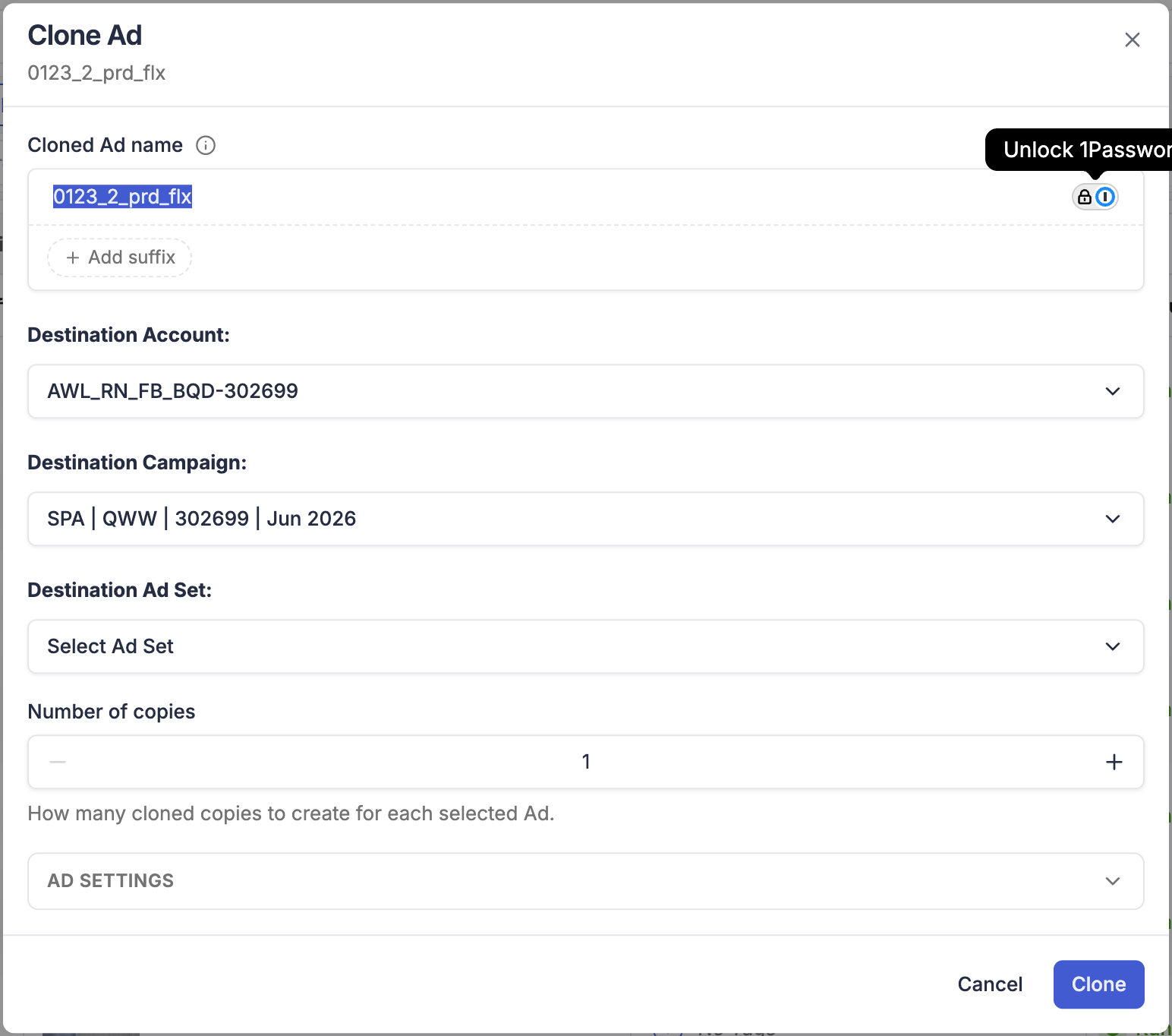 Clone Ad modal — name, destination account, destination campaign, destination ad set, number of copies