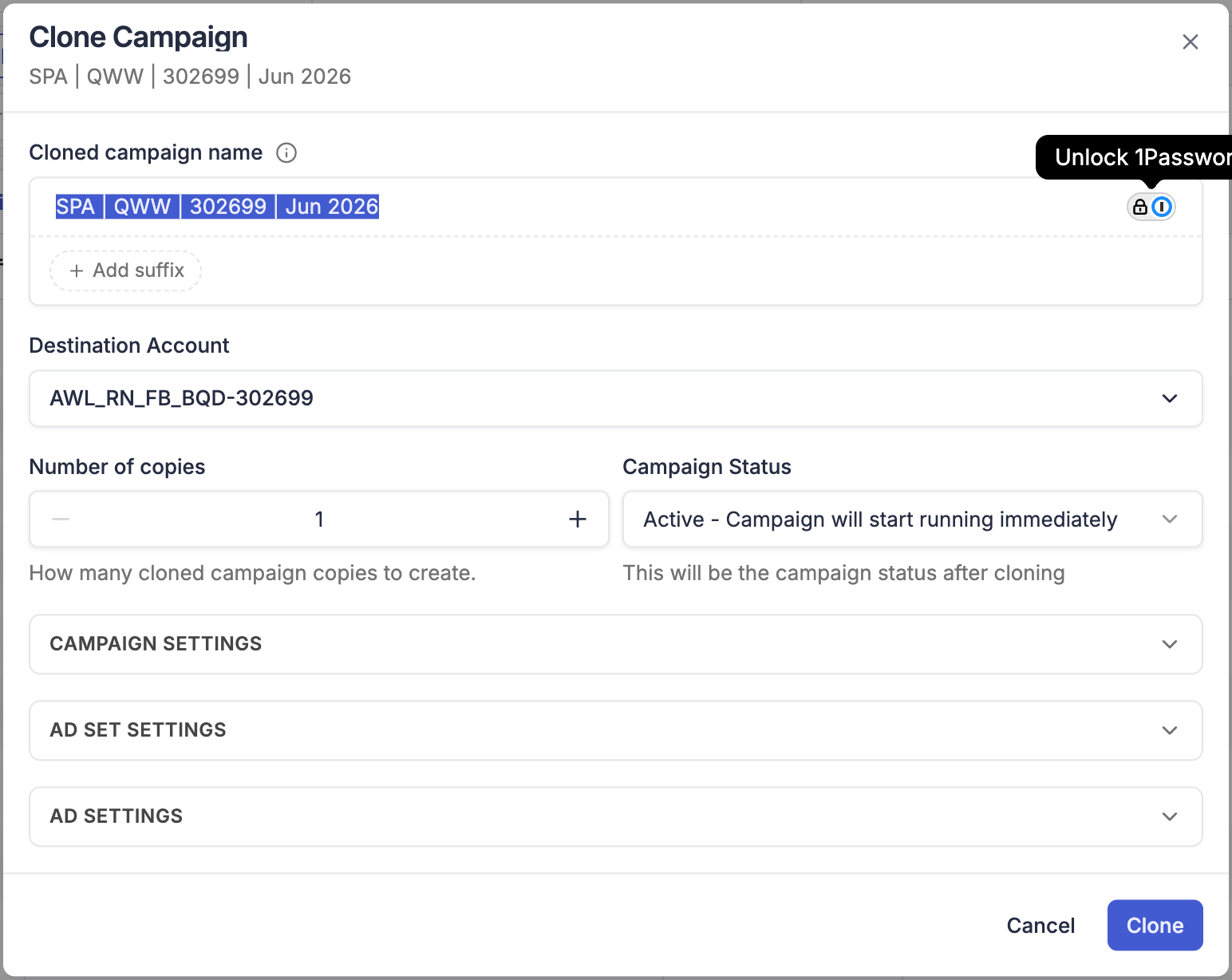 Clone Campaign modal — name, destination account, number of copies, campaign status