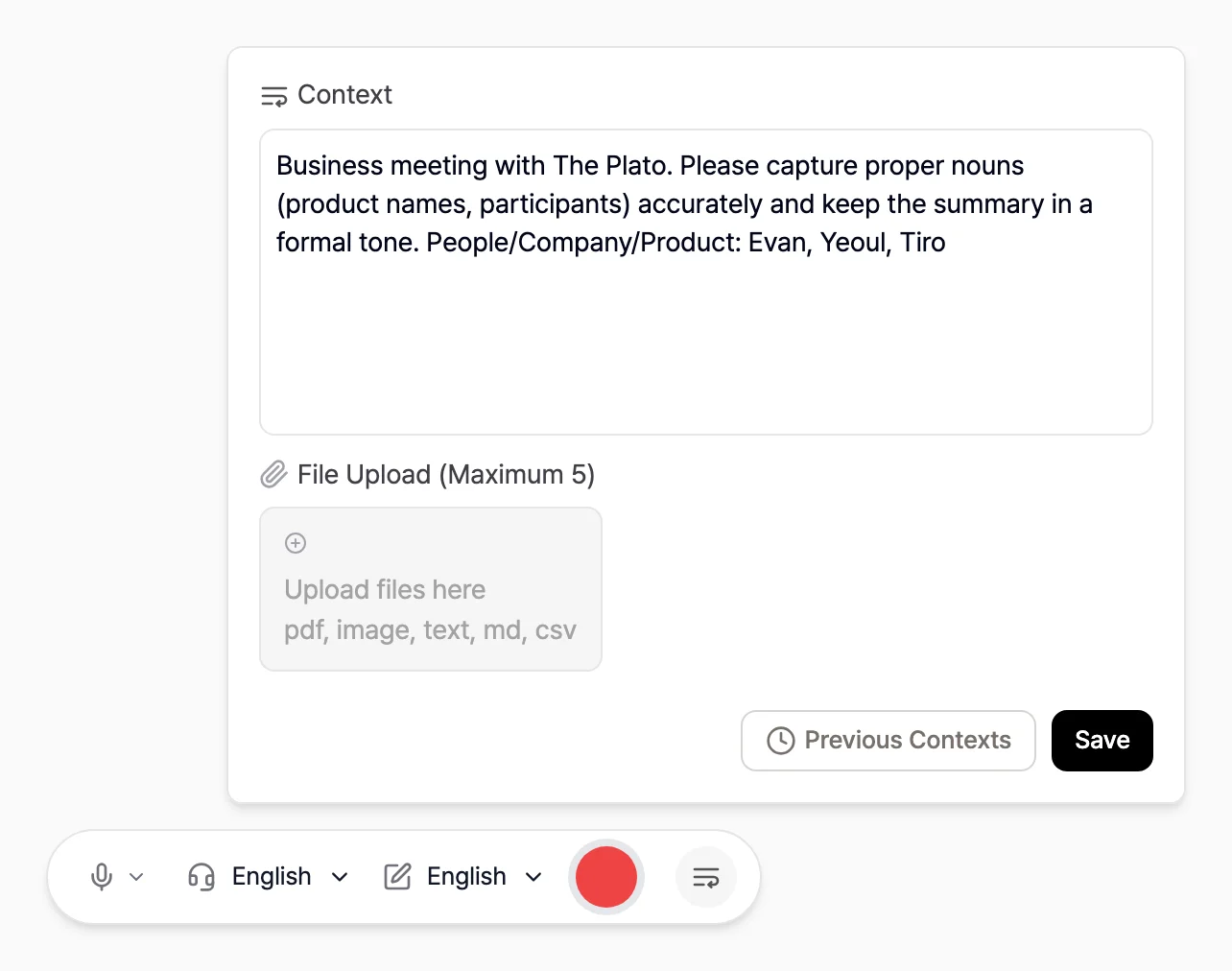 Context popup showing a text field with the conversation setting and proper nouns, a file upload area, and Previous Contexts and Save buttons